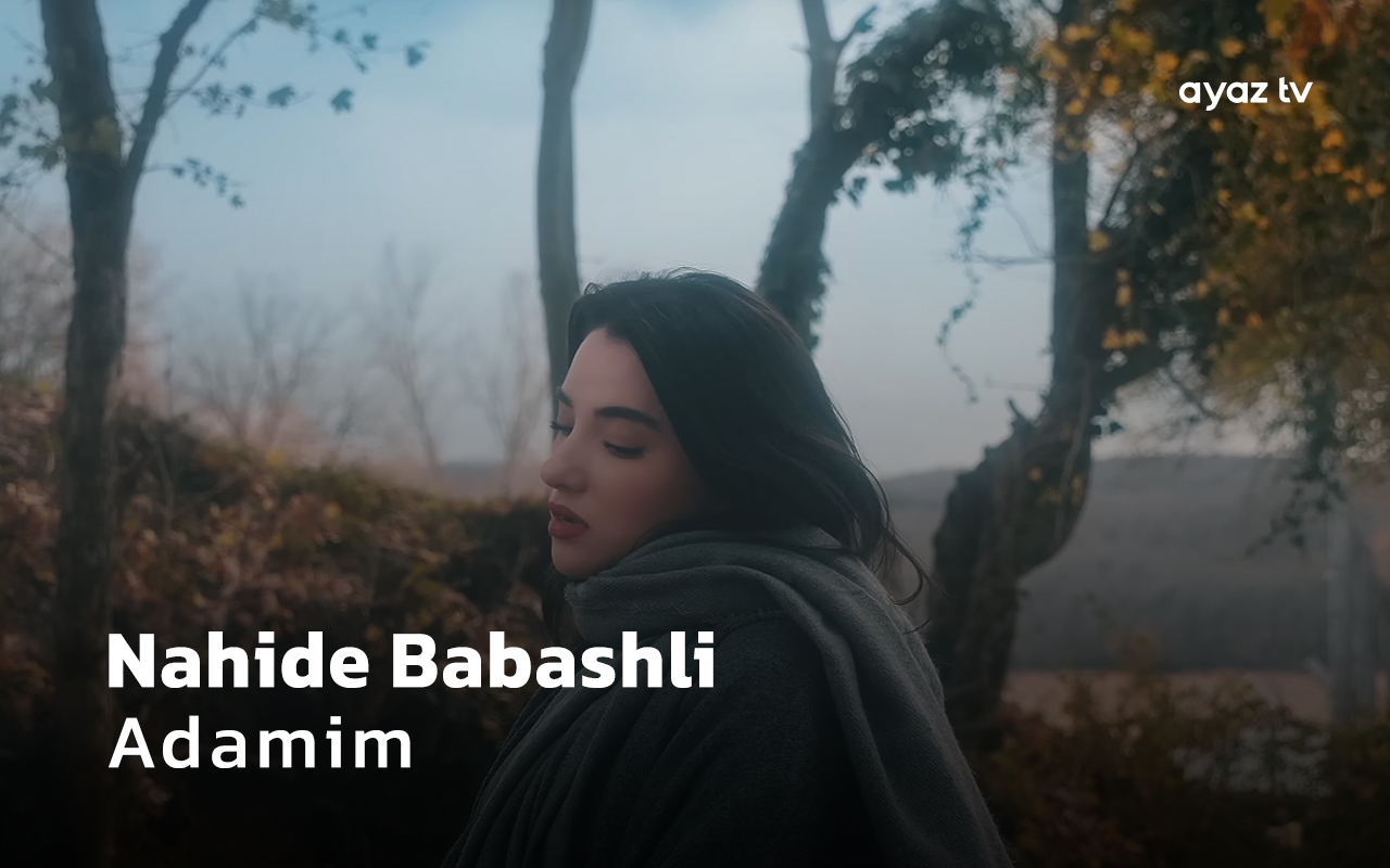 Adamim - Nahide Babashli 